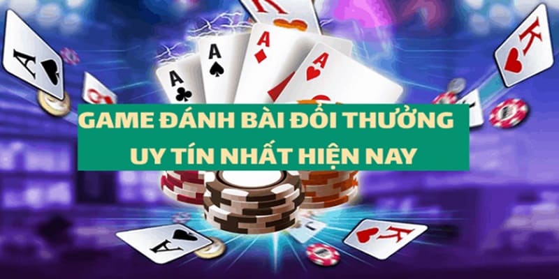 Game đánh bài đổi thưởng được hiểu như thế nào